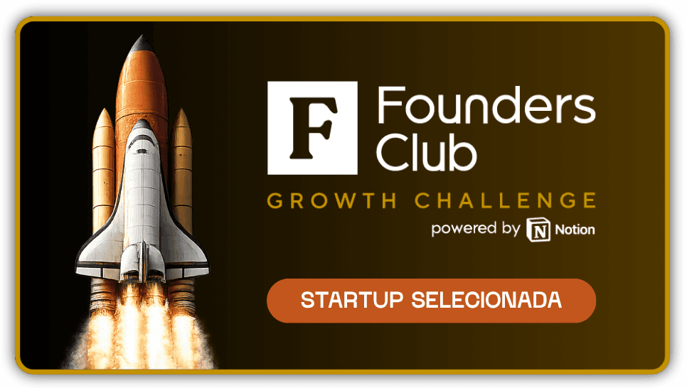 Selo Startup Selecionada — Founders Club Growth Challenge